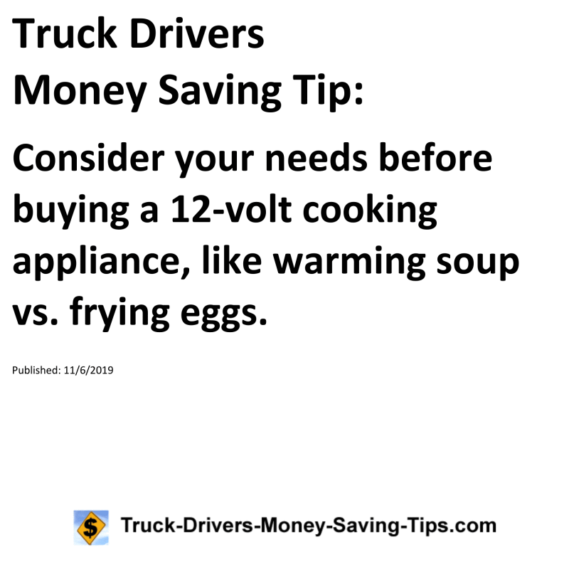 Truck Drivers Money Saving Tip for 11-06-2019