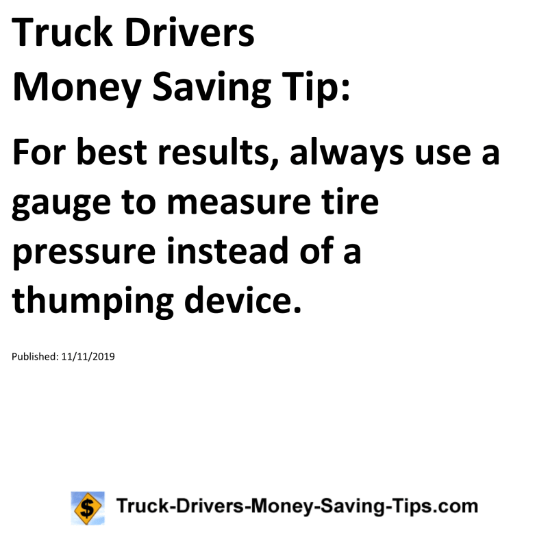 Truck Drivers Money Saving Tip for 11-11-2019