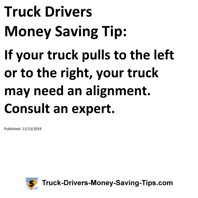 Truck Drivers Money Saving Tip for 11-13-2019