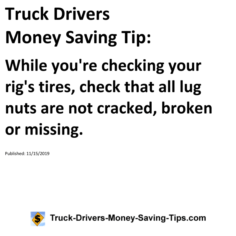 Truck Drivers Money Saving Tip for 11-15-2019