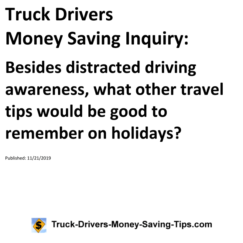 Truck Drivers Money Saving Inquiry for 11-21-2019