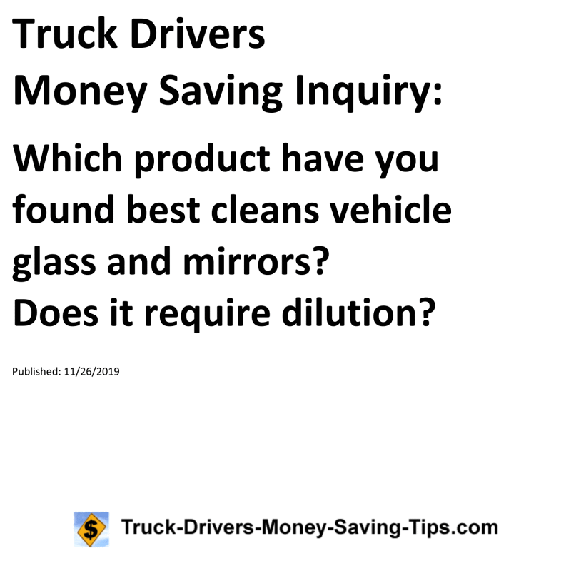 Truck Drivers Money Saving Inquiry for 11-26-2019