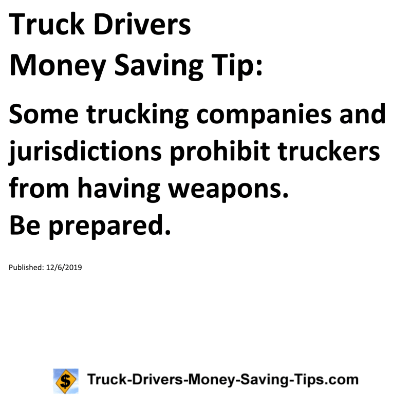 Truck Drivers Money Saving Tip for 12-06-2019