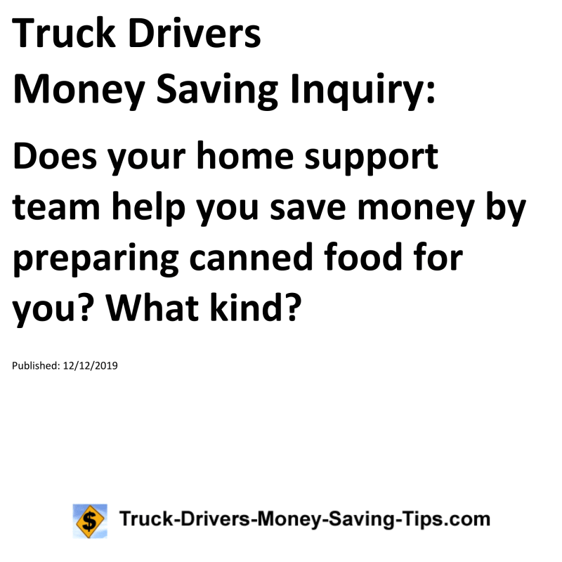 Truck Drivers Money Saving Inquiry for 12-12-2019