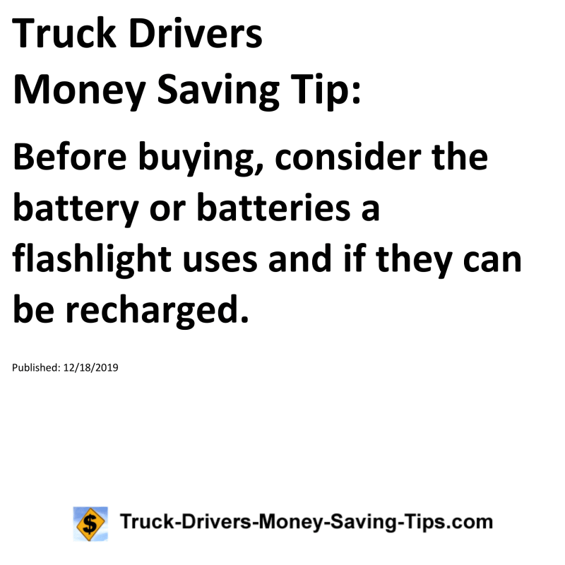 Truck Drivers Money Saving Tip for 12-18-2019