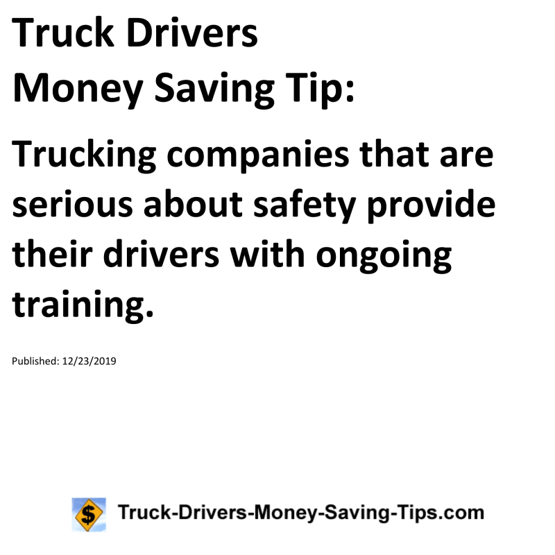 Truck Drivers Money Saving Tip for 12-23-2019