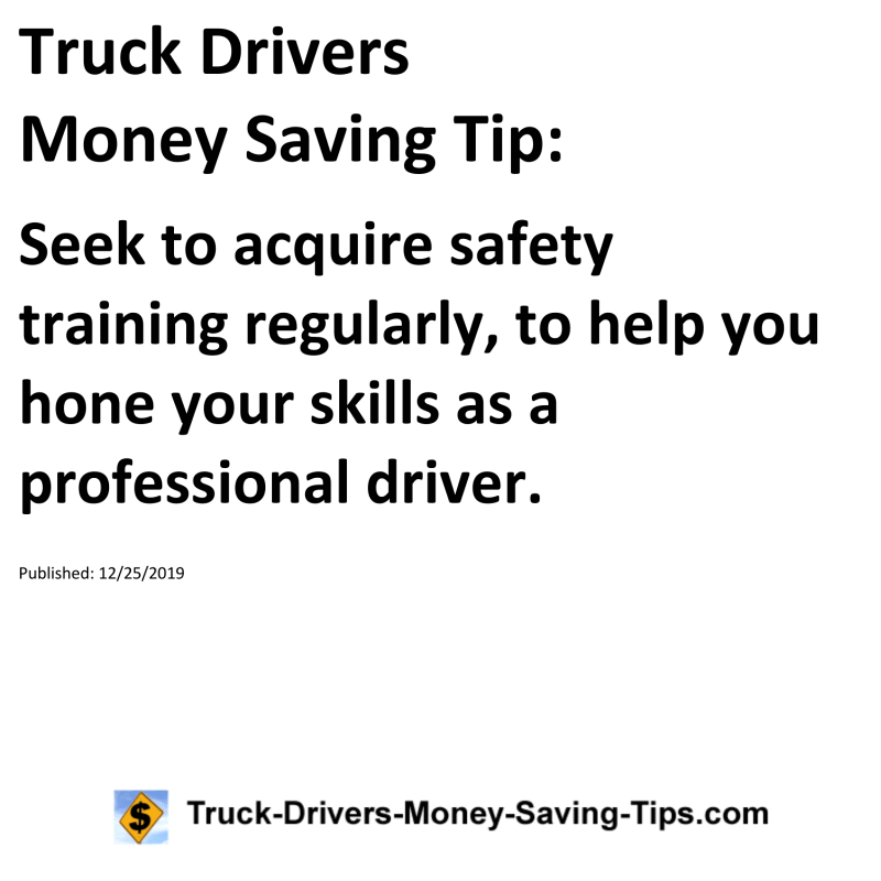 Truck Drivers Money Saving Tip for 12-25-2019