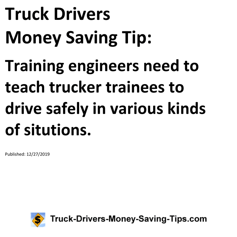 Truck Drivers Money Saving Tip for 12-27-2019