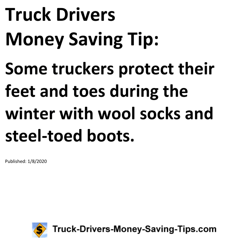 Truck Drivers Money Saving Tip for 01-08-2020