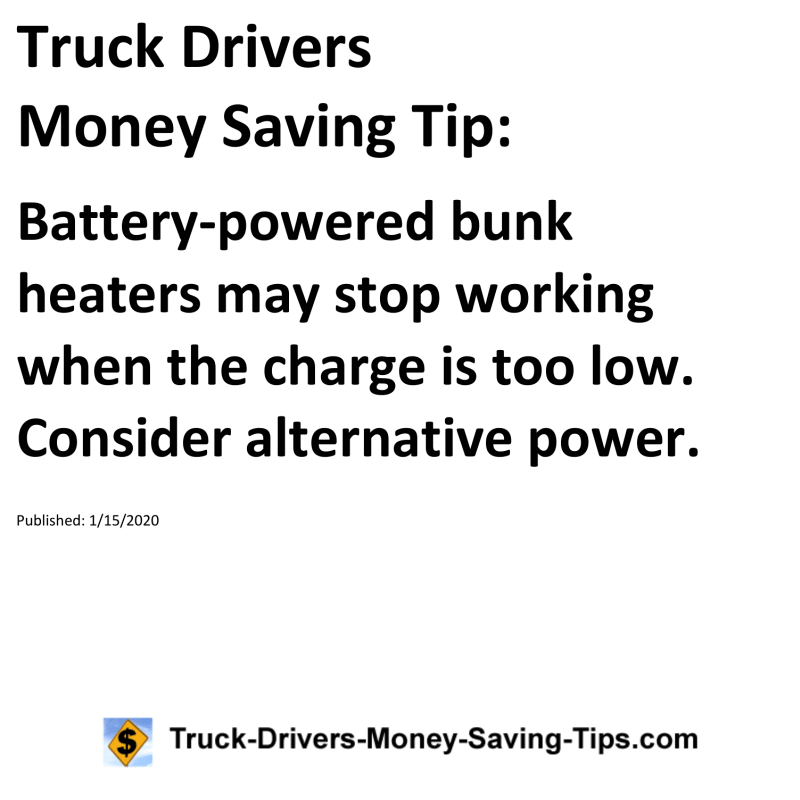 Truck Drivers Money Saving Tip for 01-15-2020