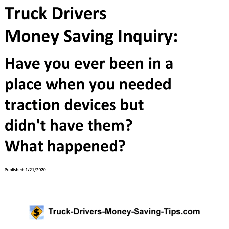 Truck Drivers Money Saving Inquiry for 01-21-2020