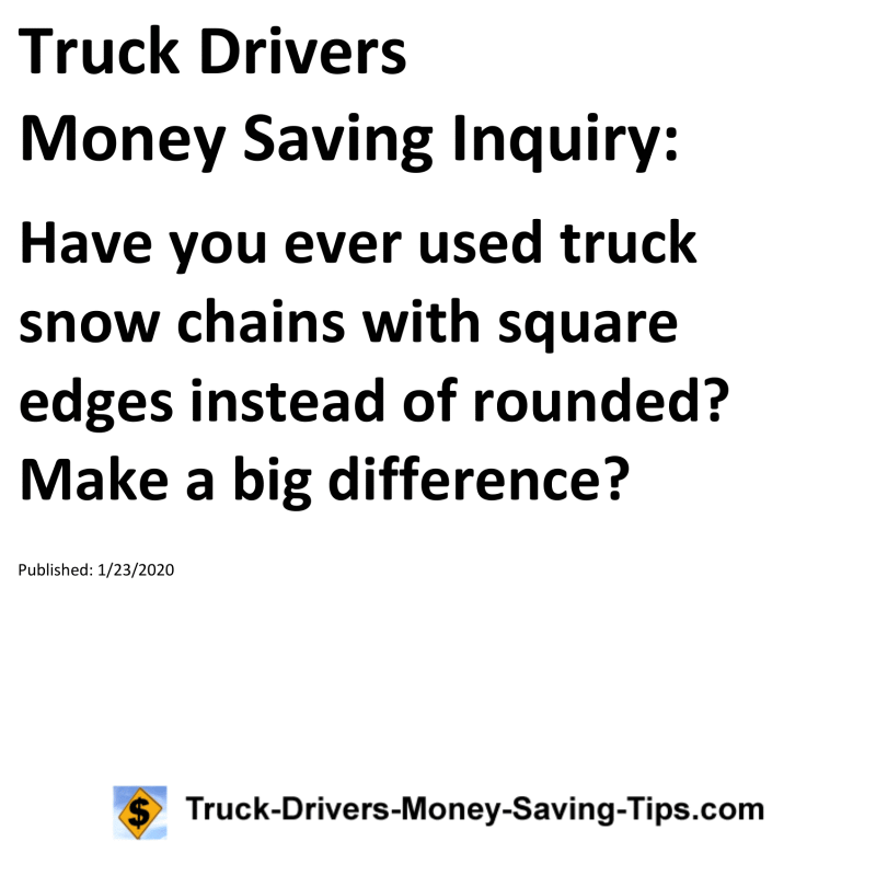 Truck Drivers Money Saving Inquiry for 01-23-2020