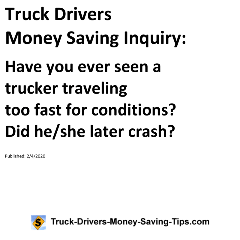 Truck Drivers Money Saving Inquiry for 02-04-2020