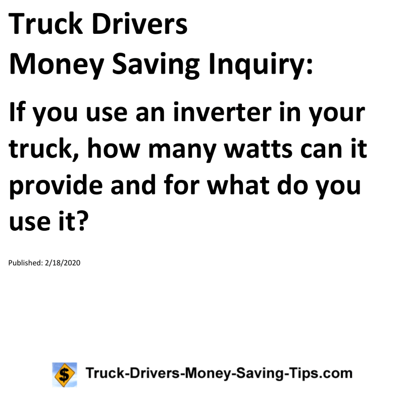 Truck Drivers Money Saving Inquiry for 02-18-2020