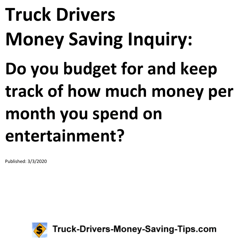 Truck Drivers Money Saving Inquiry for 03-03-2020