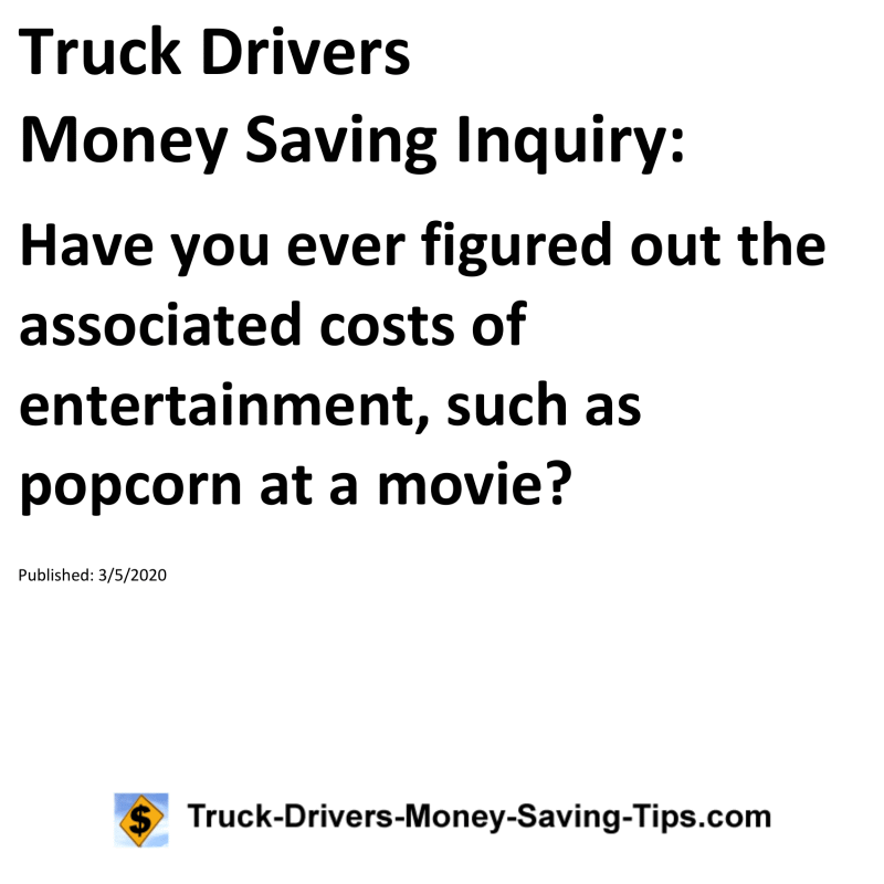 Truck Drivers Money Saving Inquiry for 03-05-2020