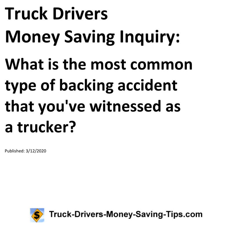 Truck Drivers Money Saving Inquiry for 03-12-2020