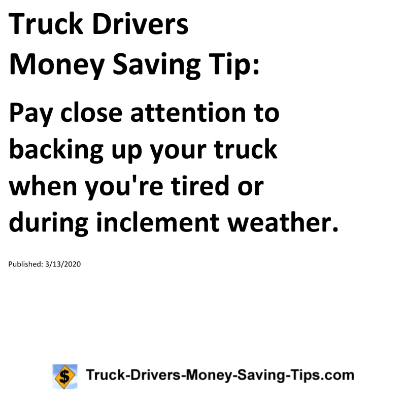 Truck Drivers Money Saving Tip for 03-13-2020