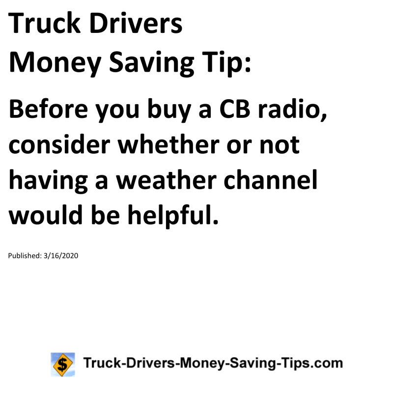 Truck Drivers Money Saving Tip for 03-16-2020