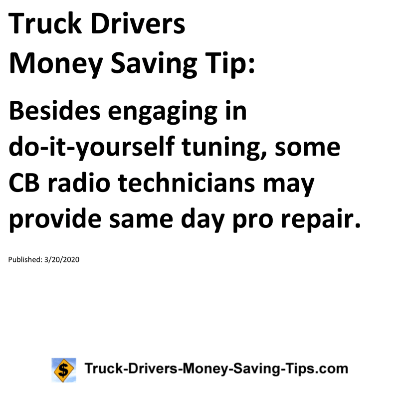 Truck Drivers Money Saving Tip for 03-20-2020