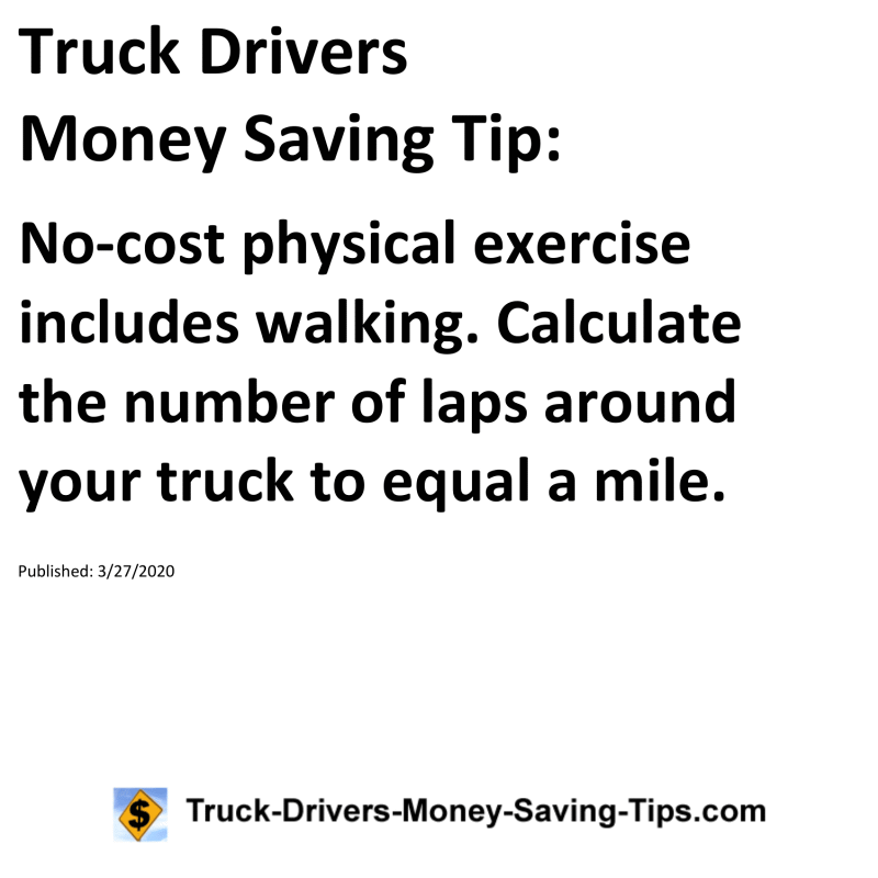 Truck Drivers Money Saving Tip for 03-27-2020