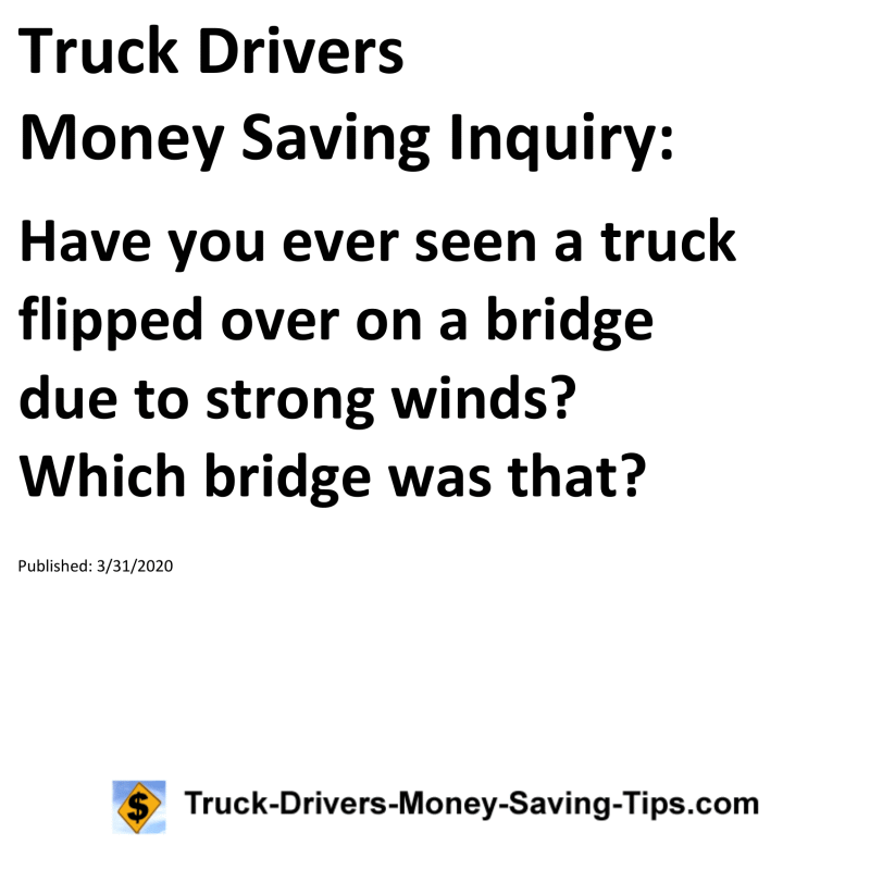 Truck Drivers Money Saving Inquiry for 03-31-2020