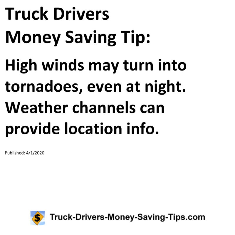 Truck Drivers Money Saving Tip for 04-01-2020