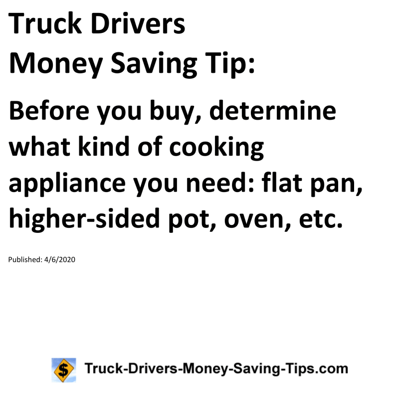 Truck Drivers Money Saving Tip for 04-06-2020