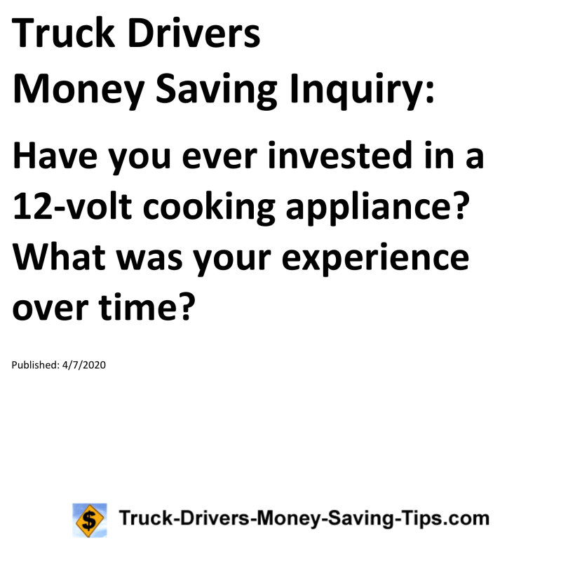 Truck Drivers Money Saving Inquiry for 04-07-2020