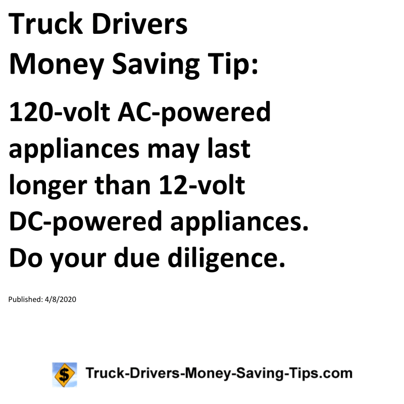 Truck Drivers Money Saving Tip for 04-08-2020