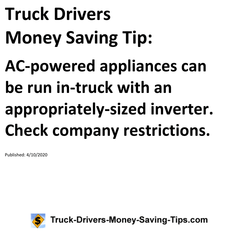 Truck Drivers Money Saving Tip for 04-10-2020