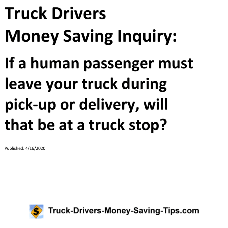 Truck Drivers Money Saving Inquiry for 04-16-2020