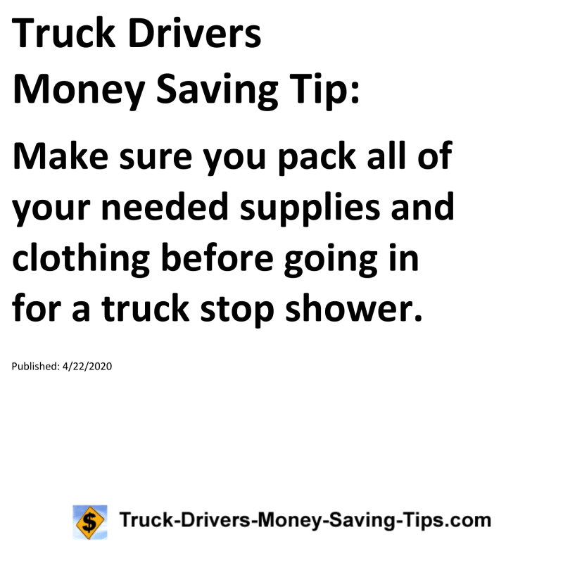 Truck Drivers Money Saving Tip for 04-22-2020