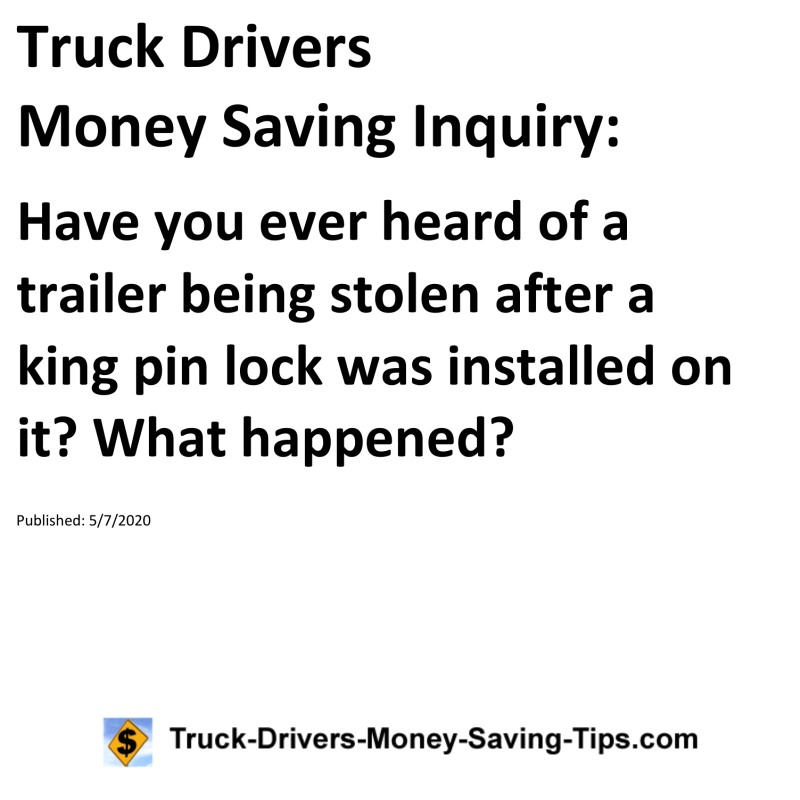 Truck Drivers Money Saving Inquiry for 05-07-2020