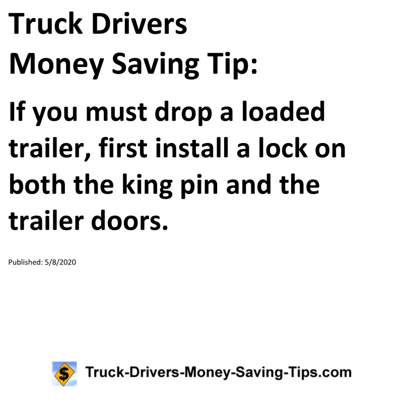 Truck Drivers Money Saving Tip for 05-08-2020