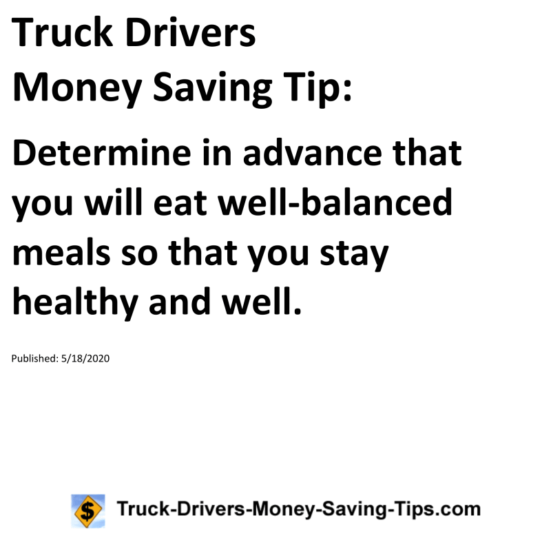 Truck Drivers Money Saving Tip for 05-18-2020