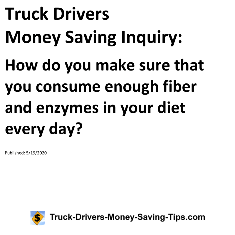 Truck Drivers Money Saving Inquiry for 05-19-2020