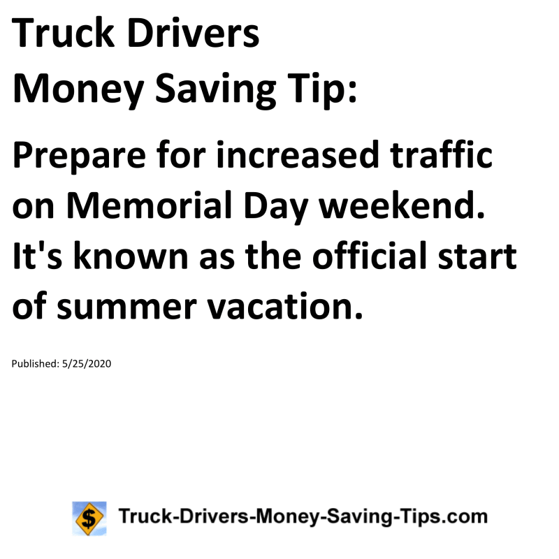 Truck Drivers Money Saving Tip for 05-25-2020