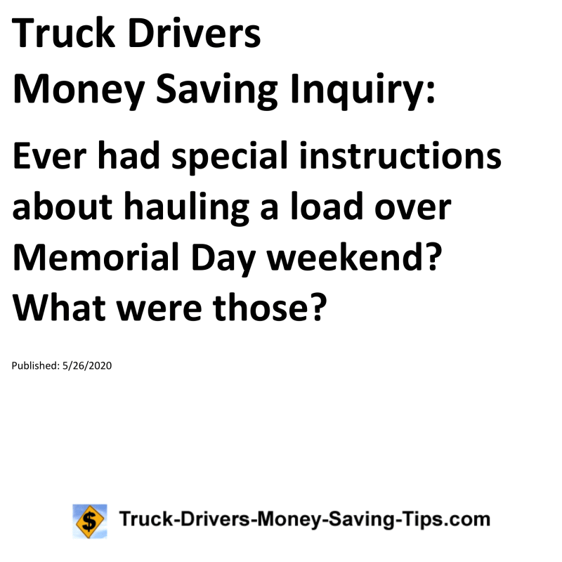 Truck Drivers Money Saving Inquiry for 05-26-2020