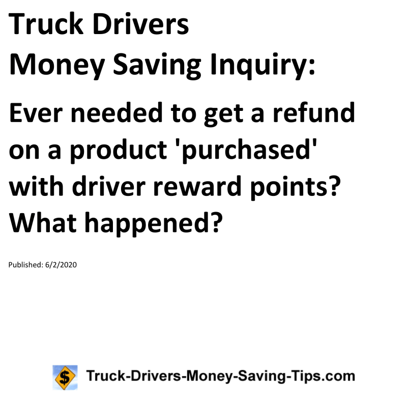 Truck Drivers Money Saving Inquiry for 06-02-2020