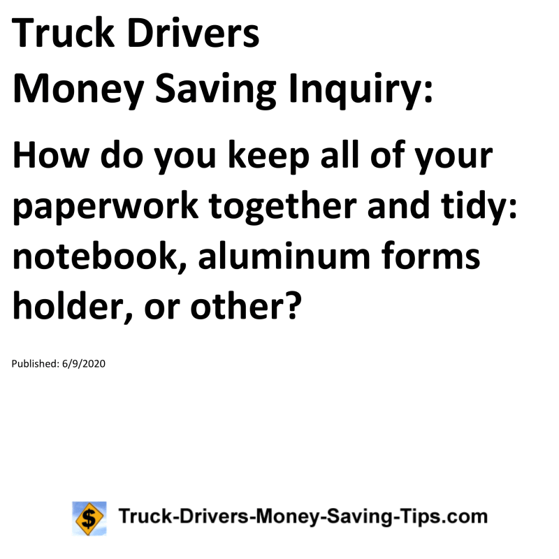 Truck Drivers Money Saving Inquiry for 06-09-2020