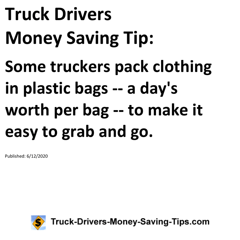 Truck Drivers Money Saving Tip for 06-12-2020