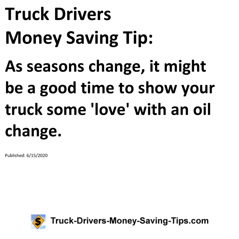 Truck Drivers Money Saving Tip for 06-15-2020