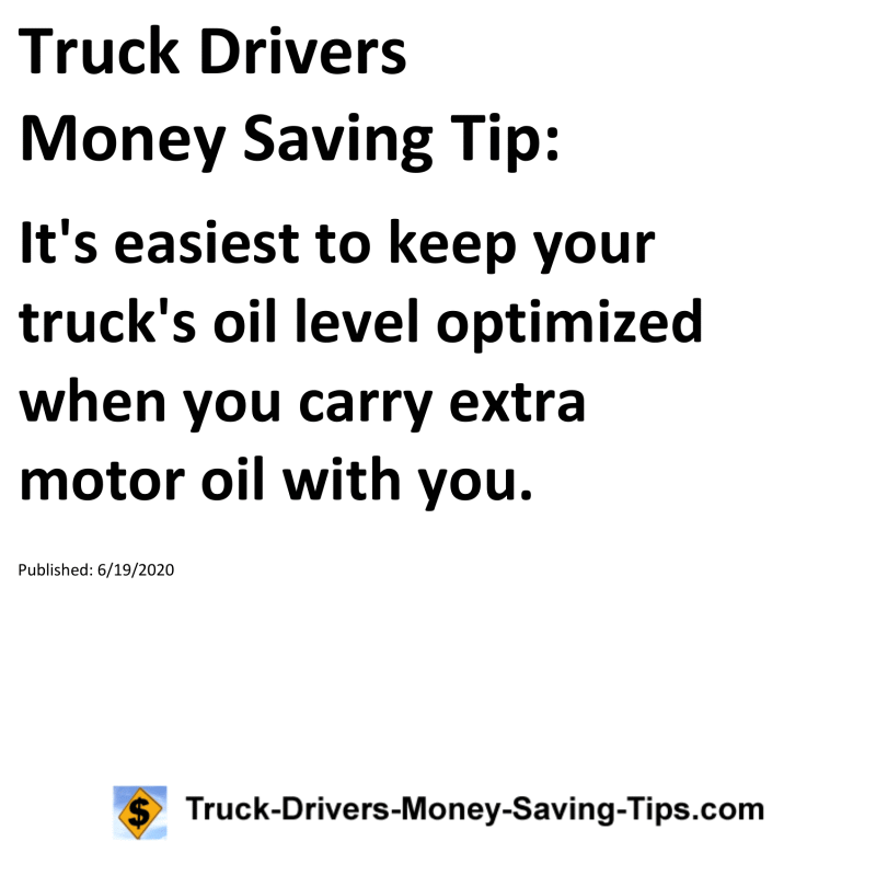 Truck Drivers Money Saving Tip for 06-19-2020