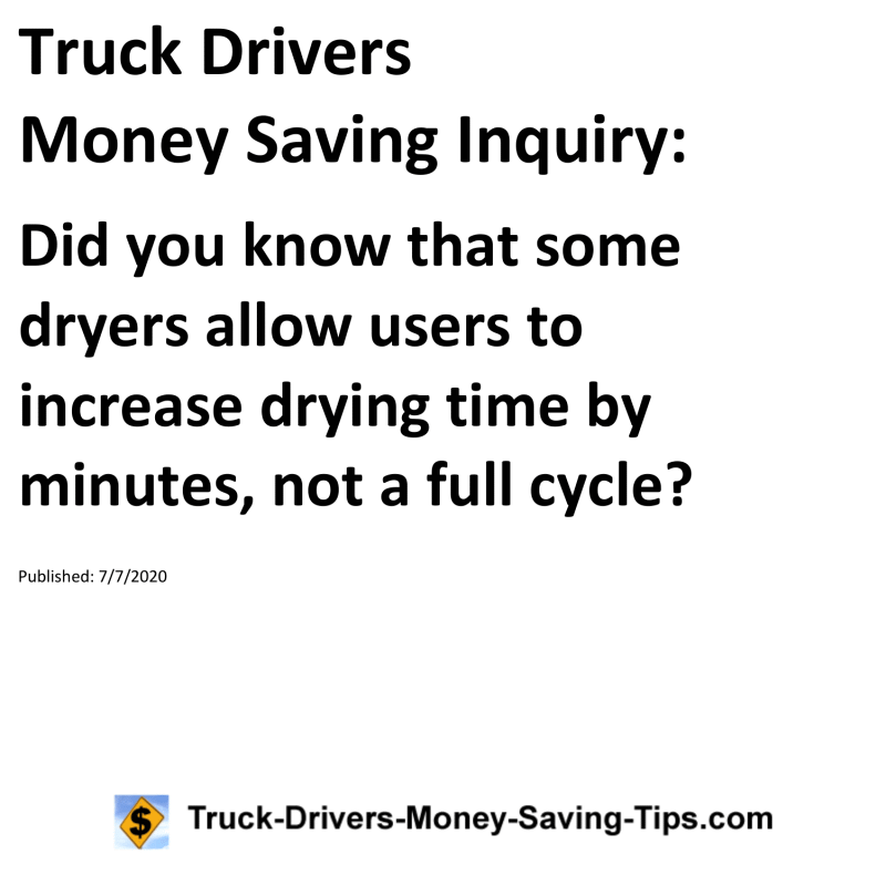 Truck Drivers Money Saving Inquiry for 07-07-2020