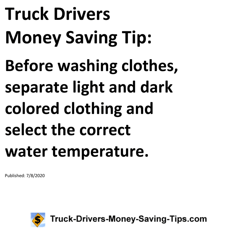 Truck Drivers Money Saving Tip for 07-08-2020