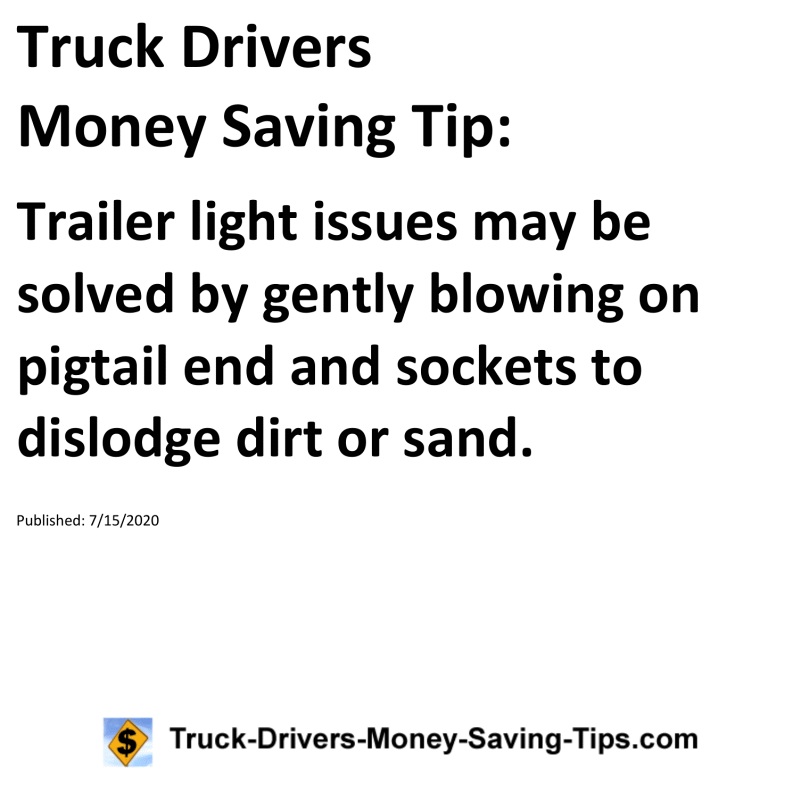 Truck Drivers Money Saving Tip for 07-15-2020