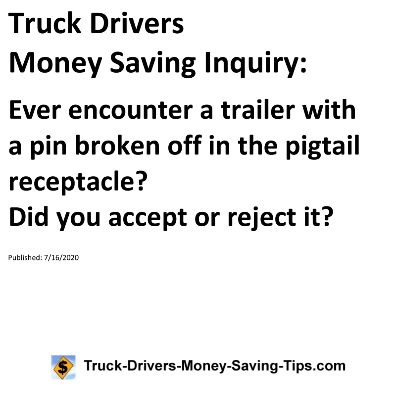 Truck Drivers Money Saving Inquiry for 07-16-2020