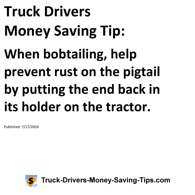 Truck Drivers Money Saving Tip for 07-17-2020