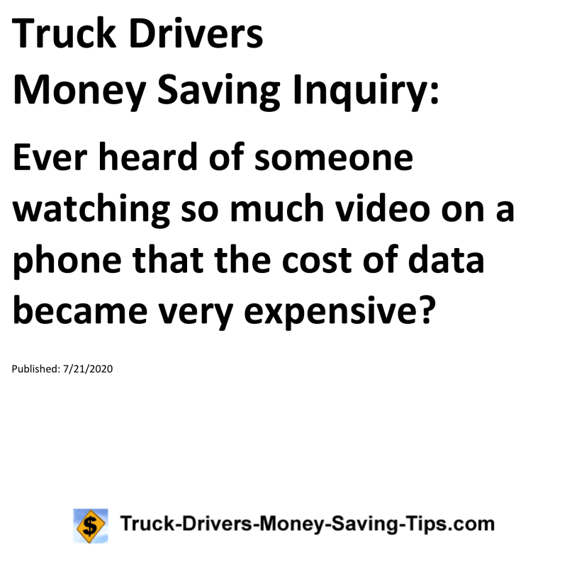 Truck Drivers Money Saving Inquiry for 07-21-2020